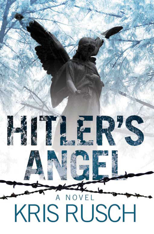 Title details for Hitler's Angel by Kris Rusch - Available